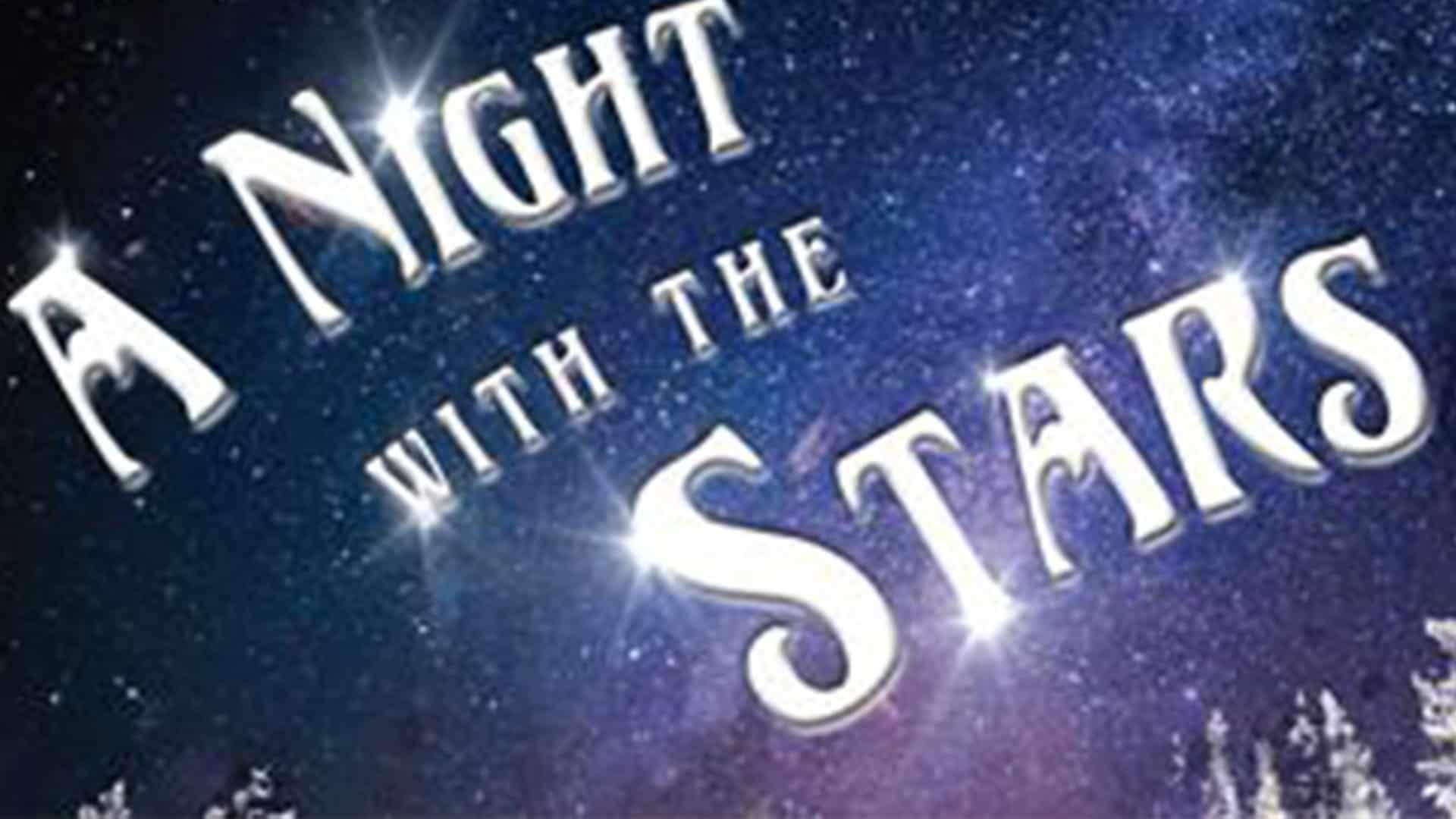 A Night with the Stars