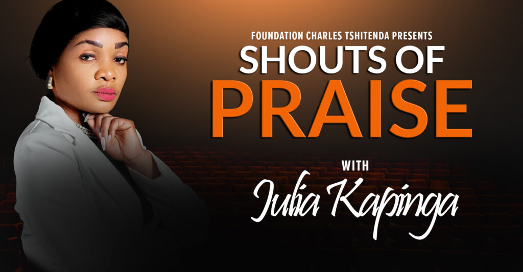 Shouts Of Praise With Julia Kapinga