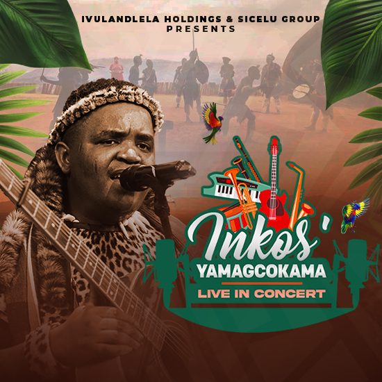 Inkosi’Yamagcokama Live